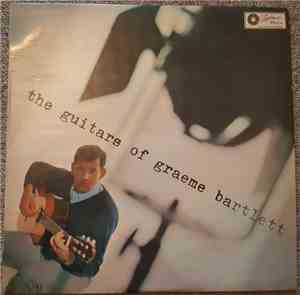 Graeme Bartlett - The Guitars Of Graeme Bartlett