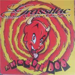 Grassilac - Shoo Bee Doo