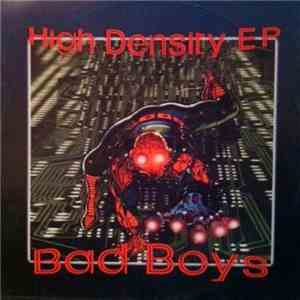 High Density - Bad Boys
