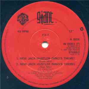 Ice-T - New Jack Hustler (Nino's Theme) / Lifestyles Of The Rich And Infamous