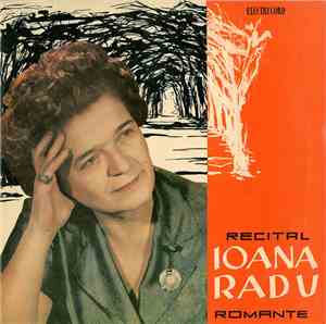 Ioana Radu - Recital Romanțe