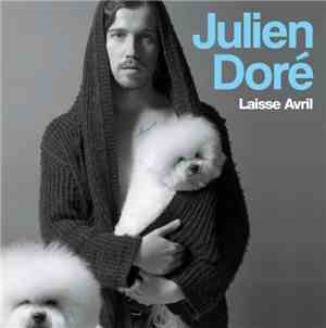 Julien Doré - Laisse Avril