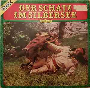 Karl May, Peter Folken, HAFO-Produktion - Der Schatz Im Silbersee