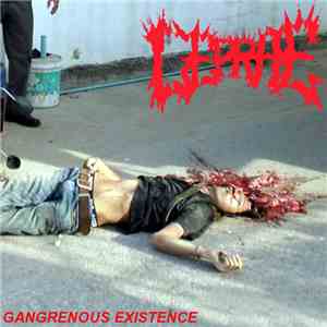 Leprae - Gangrenous Existence