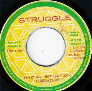 Liberators - Racial Situation