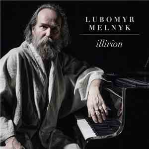 Lubomyr Melnyk - Ilirion