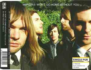Maroon 5 - Won't Go Home Without You