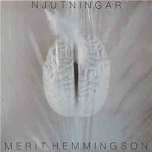 Merit Hemmingson - Njutningar