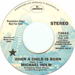 Michael Holm - When A Child Is Born