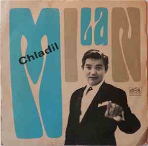 Milan Drobný / Milan Chladil - Já Se Vrátím / Kdo Má Víc