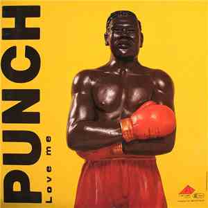 Punch  - Love Me