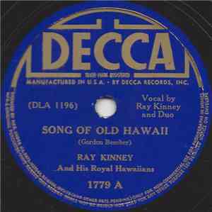 Ray Kinney And His Royal Hawaiians - Song Of Old Hawaii / Ulili E