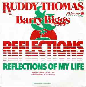 Ruddy Thomas & Barry Biggs - Reflections Of My Life
