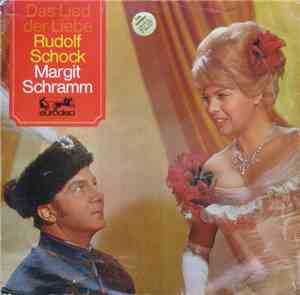 Rudolf Schock - Margit Schramm - Das Lied Der Liebe