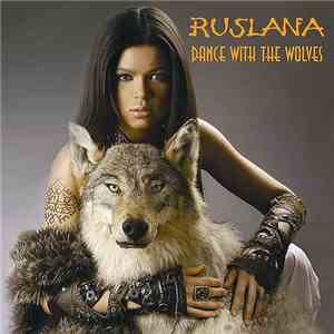 Ruslana - Dance With The Wolves