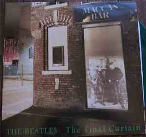 The Beatles - The Final Curtain