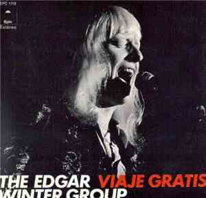 The Edgar Winter Group - Viaje Gratis