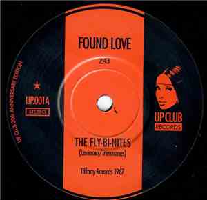 The Fly-Bi-Nites, The Fourth Way - Found Love / The Far Side Of The Moon