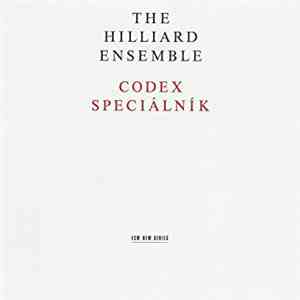 The Hilliard Ensemble - Codex Speciálník