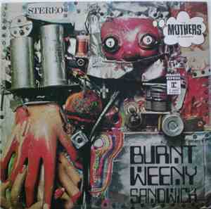 The Mothers Of Invention - Burnt Weeny Sandwich