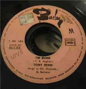 Tony Benn - I'm Blind / Mary Rose