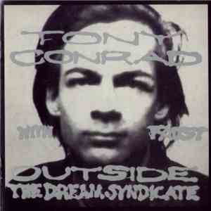 Tony Conrad With Faust - Outside The Dream Syndicate