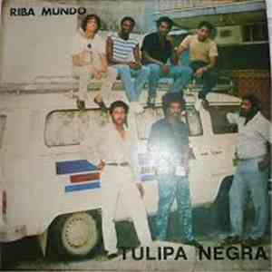 Tulipa Negra - Riba Mundo