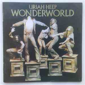 Uriah Heep - Wonderworld