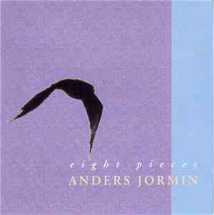 Anders Jormin - Eight Pieces