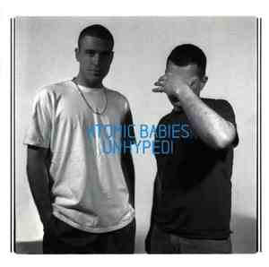 Atomic Babies - Unhyped!