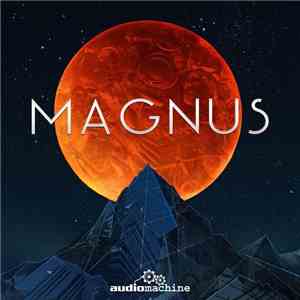 audiomachine - Magnus