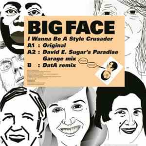 Big Face  - Kitsune: I Wanna Be A Style Crusader