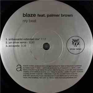 Blaze - My Beat