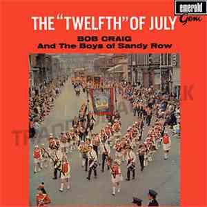 Bob Craig & The Boys of Sandy Row - The 