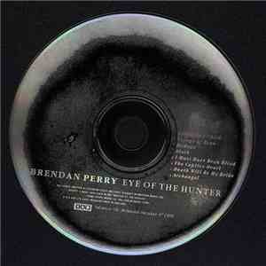 Brendan Perry - Eye Of The Hunter
