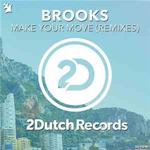 Brooks  - Make Your Move (Remixes)