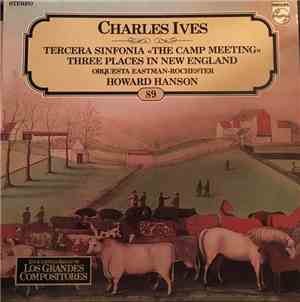Charles Ives, Howard Hanson with Orquesta Eastman-Rochester - Tercera Sinfo ...