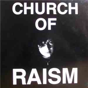 Church Of Raism - Church Of Raism