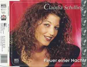 Claudia Schilling - Feuer Einer Nacht