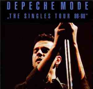 Depeche Mode - The Singles Tour 86-98