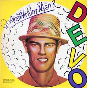 Devo - Q: Are We Not Men? A: We Are Devo!