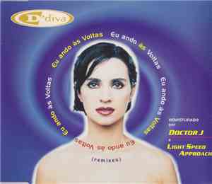 Diva  - Eu Ando Às Voltas (Remixes)