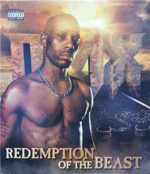 DMX - Redemption Of The Beast