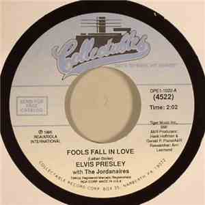 Elvis Presley With The Jordanaires - Fools Fall In Love / Blue Suede Shoes