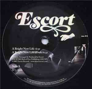 Escort - A Bright New Life