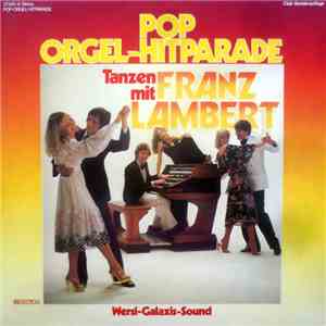 Franz Lambert - Pop-Orgel-Hitparade