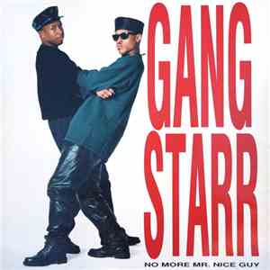 Gang Starr - No More Mr. Nice Guy