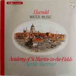 Haendel, The Academy of St. Martin-in-the-Fields, Neville Marriner - Haende ...
