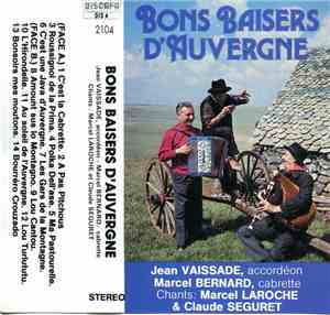 Jean Vaissade, Marcel Bernard , Marcel Laroche, Claude Séguret - Bons Baise ...
