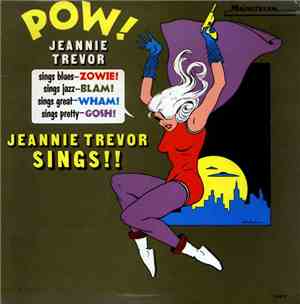 Jeannie Trevor  - Pow! Jeannie Trevor Sings